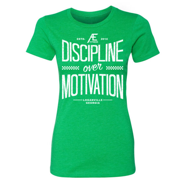 DISCIPLINE OVER MOTIVATION - WOMEN'S FITTED T-SHIRT - $2UEWYR$ Thumbnail