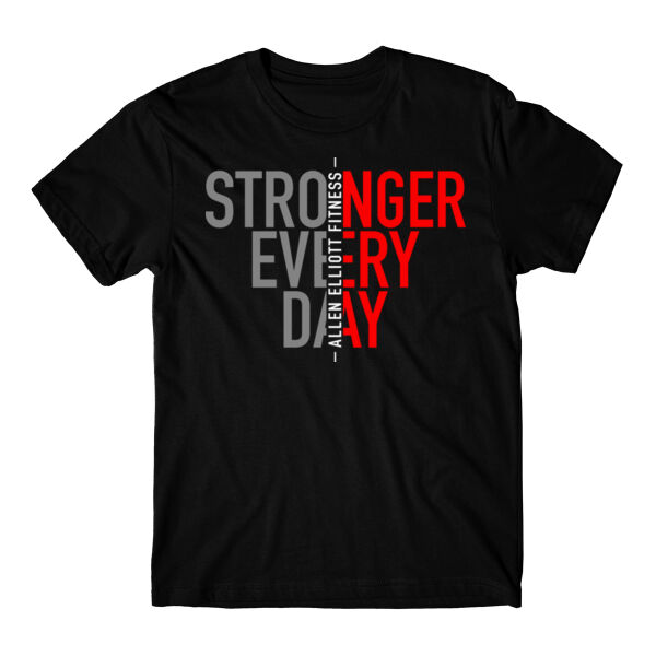 STRONGER EVERY DAY 2 - T-SHIRT - $599LFT$ Thumbnail